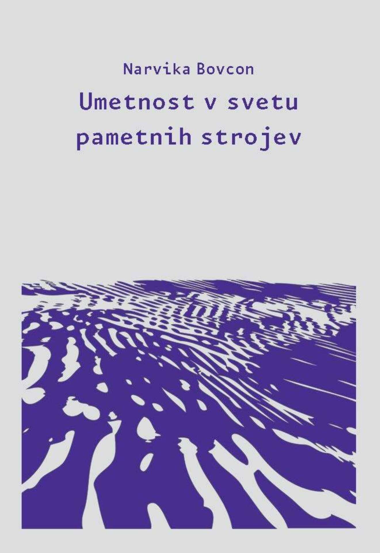 Bovcon Umetnost v svetu pametnih strojev Page 001